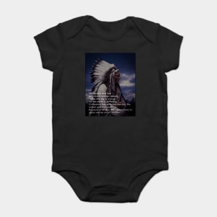 Civilization - Native American Indian Chief Message Baby Bodysuit